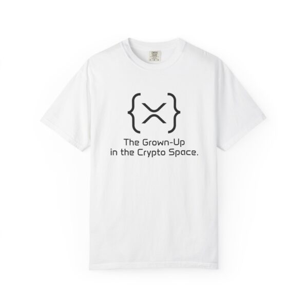 Unisex Garment-Dyed T-shirt "XRP: The Grown-Up in the Crypto Space"